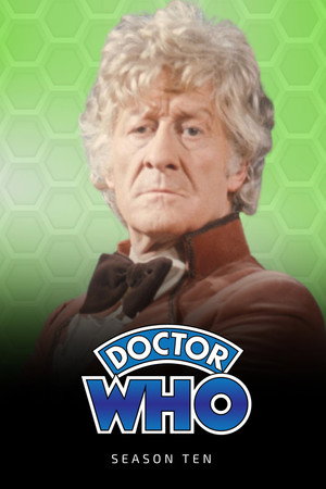 Doctor Who - Ki vagy, doki? 10. évad (1972-12-30) poszter