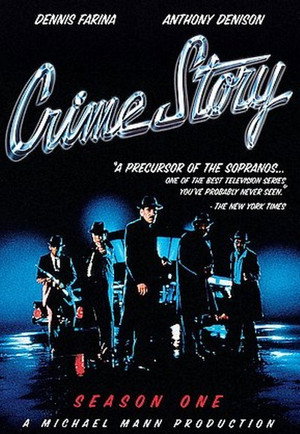 Crime Story 1. évad (1986-09-19) poszter