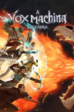 A Vox Machina legendája poszter