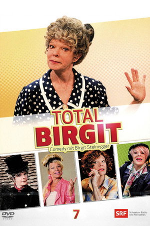 Total Birgit 7. évad (2013-04-13) poszter