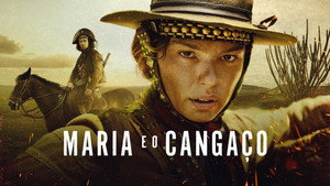 Maria e o Cangaço kép