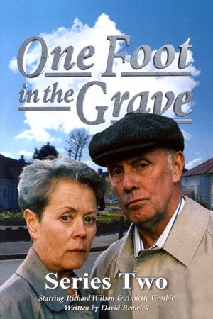 One Foot in the Grave 2. évad (1990-10-04) poszter