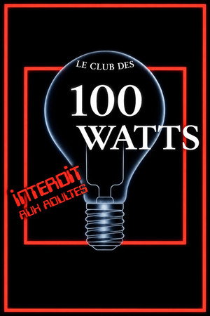 Le Club des 100 Watts 1. évad () poszter
