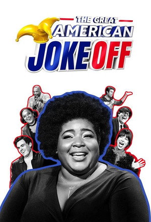 The Great American Joke Off 1. évad (2023-03-31) poszter