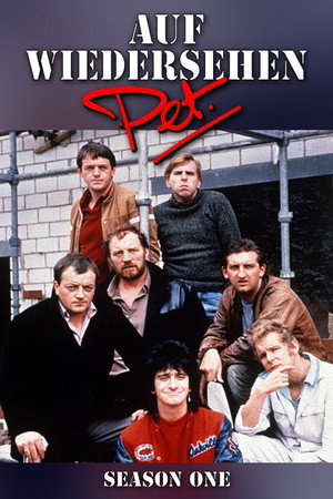 Auf Wiedersehen, Pet 1. évad (1983-11-11) poszter