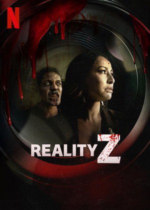 Reality Z – Zombivalóságshow 1. évad (2020-06-10) poszter
