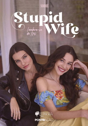 Stupid Wife poszter
