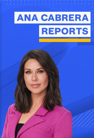 Ana Cabrera Reports poszter