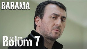 Barama 1. évad Ep.7 7. epizód