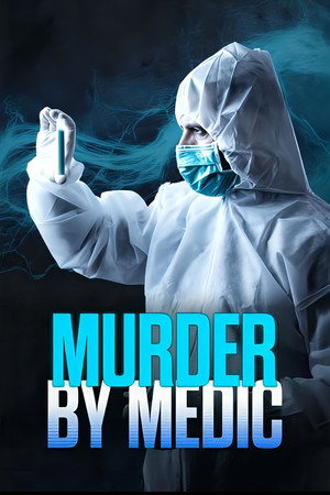 Murder by Medic 3. évad (2025-02-17) poszter