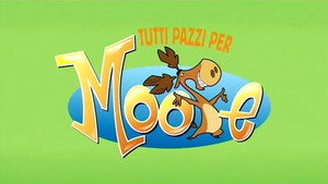 Tutti pazzi per Moose kép