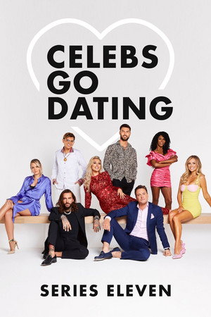 Celebs Go Dating 11. évad (2022-11-28) poszter