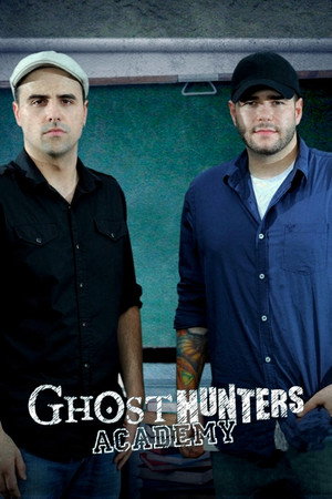 Ghost Hunters Academy poszter