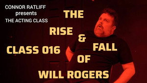 Connor Ratliff Presents: The Acting Class 1. évad Ep.16 16. epizód