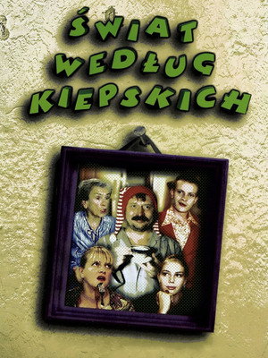 Świat według Kiepskich poszter