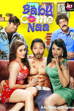 Baby Come Naa 1. évad (2018-11-01) poszter