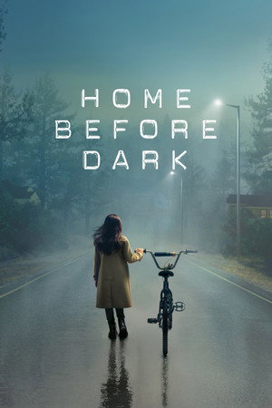 Home Before Dark 1. évad (2020-04-03) poszter