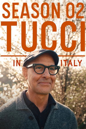 Stanley Tucci: Az olasz konyha nyomában 2. évad (2026-05-11) poszter