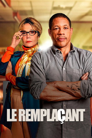 Le Remplaçant 2. évad (2024-05-27) poszter