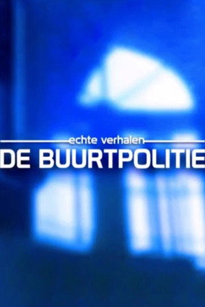 Echte Verhalen: De Buurtpolitie Speciális epizódok (2016-10-22) poszter