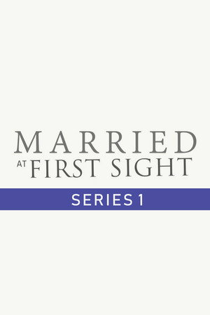 Married at First Sight UK 1. évad (2015-07-09) poszter