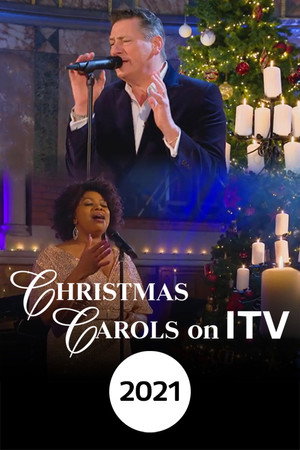 Christmas Carols on ITV 9. évad (2021-12-25) poszter