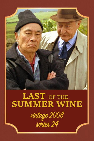 Last of the Summer Wine 24. évad (2003-01-05) poszter