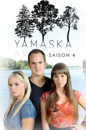 Yamaska 4. évad (2012-09-10) poszter