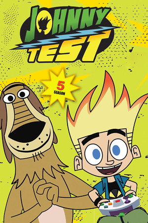 Johnny Test 5. évad (2011-06-13) poszter