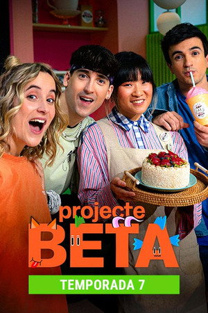 Projecte BETA. La sèrie 7. évad (2025-04-04) poszter