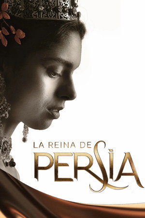 A Rainha da Pérsia poszter