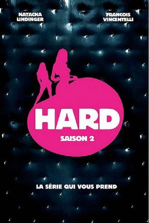 Hard 2. évad (2011-05-30) poszter