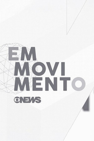GloboNews Em Movimento 2. évad (2019-06-10) poszter