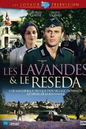 Les Lavandes et le Réséda 1. évad (1976-04-08) poszter