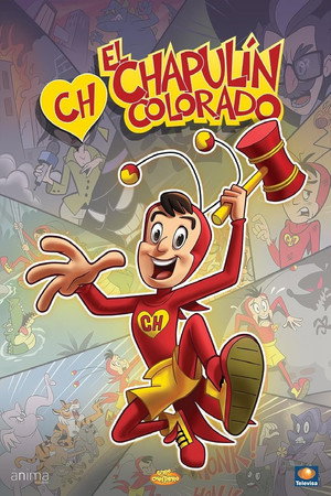 El Chapulín Colorado animado poszter