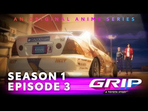 Grip - A Toyota Story 1. évad Ep.3 3. epizód