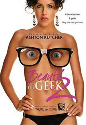 Beauty and the Geek 2. évad (2006-01-12) poszter