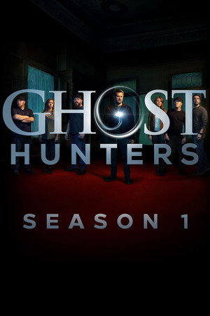 Ghost Hunters 1. évad (2019-08-21) poszter