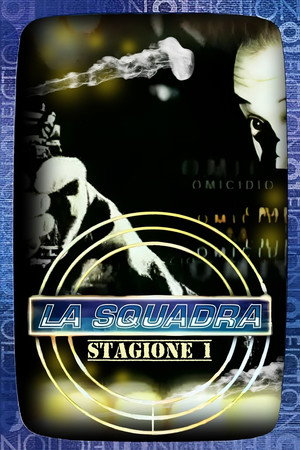 La squadra 1. évad (2000-03-03) poszter