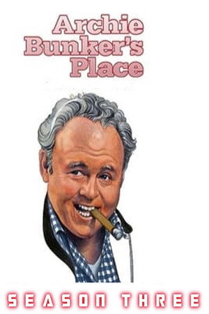 Archie Bunker's Place 3. évad (1981-10-04) poszter
