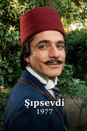 Şıpsevdi 1. évad (1977-01-01) poszter