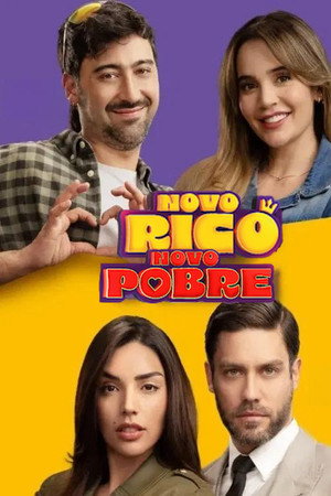Nuevo Rico, Nuevo Pobre poszter