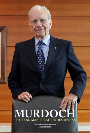 The Rise of the Murdoch Dynasty poszter