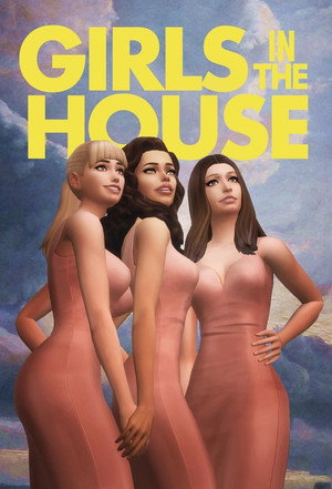 Girls in the House poszter