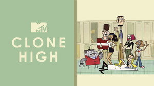 Clone High kép