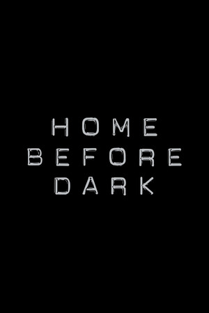 Home Before Dark poszter