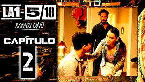 La 1-5/18 Somos uno 1. évad Ep.2 2. epizód