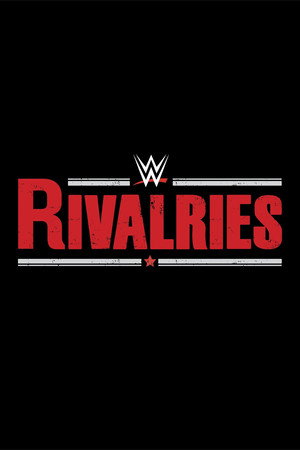 WWE Rivalries 1. évad (2014-10-28) poszter