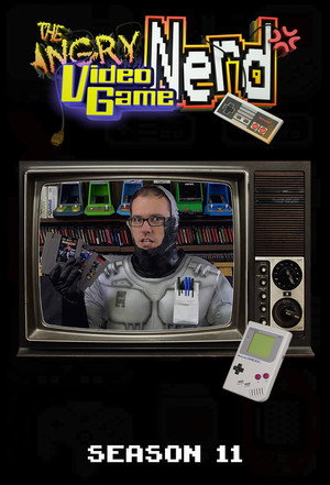 The Angry Video Game Nerd 11. évad (2017-03-27) poszter