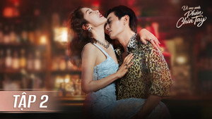 Vì Mẹ Anh Phán Chia Tay 1. évad Ep.2 2. epizód